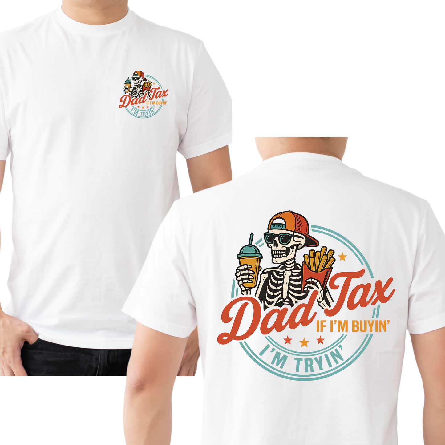 Dad Tax T-Shirt