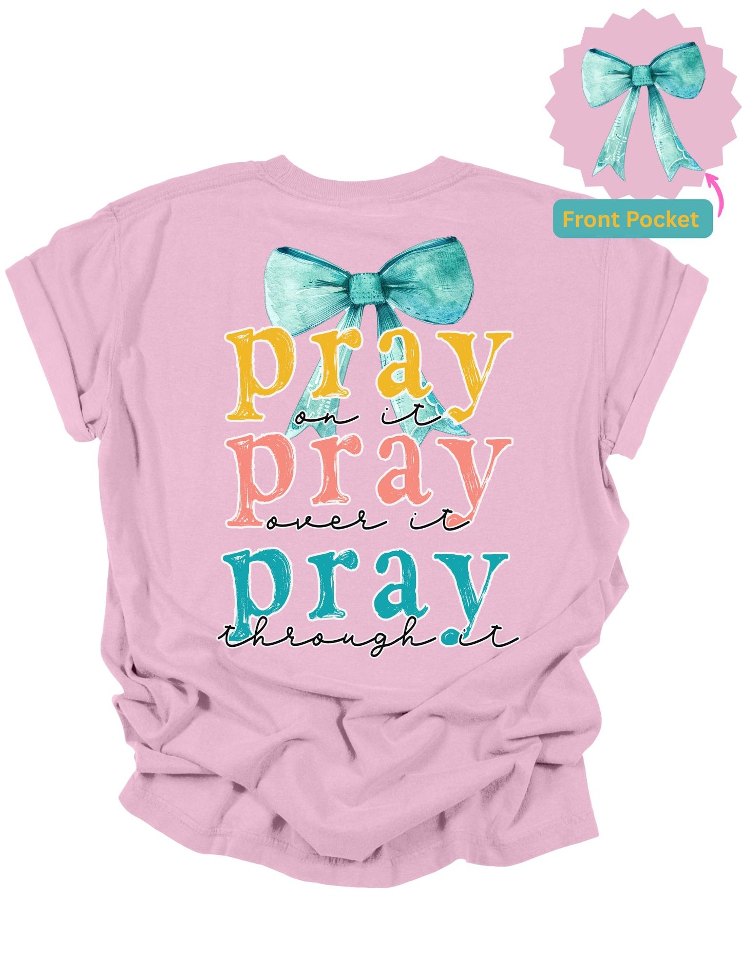Pray Pray Pray T-shirt