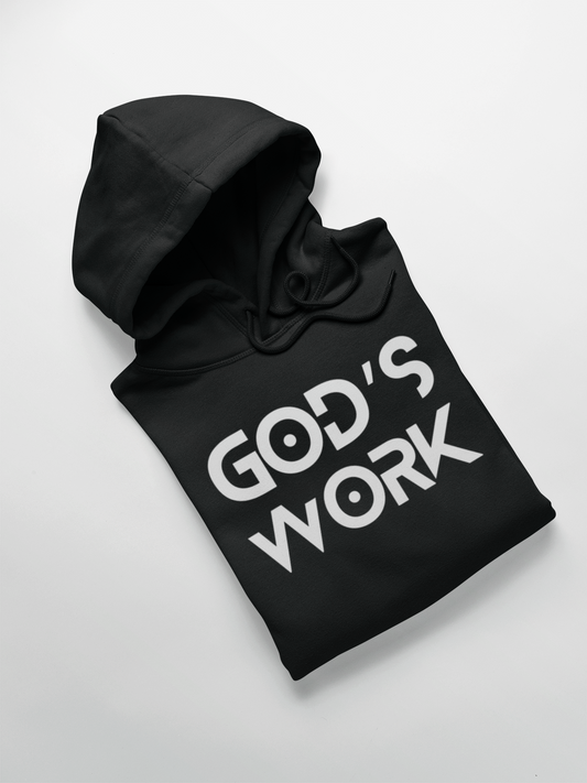 GOD'S WORK- Classic Hoodie