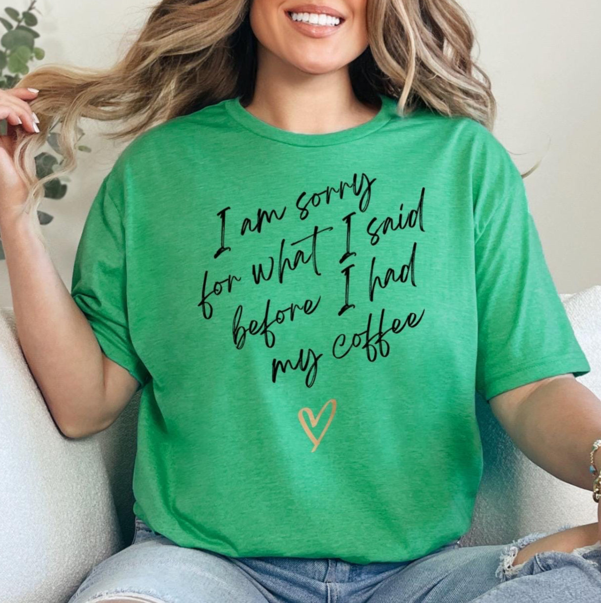 Sorry For What I Said Before Coffee T- Shirt