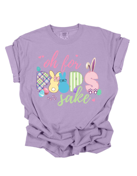 Oh for peeps sake Easter t-shirt